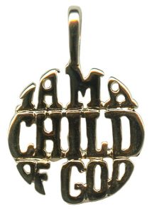 "I am a child of God" Pendent